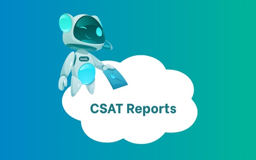 CSAT Reports – Khảo sát mức độ hài lòng khách hàng ngay sau khi trò chuyện